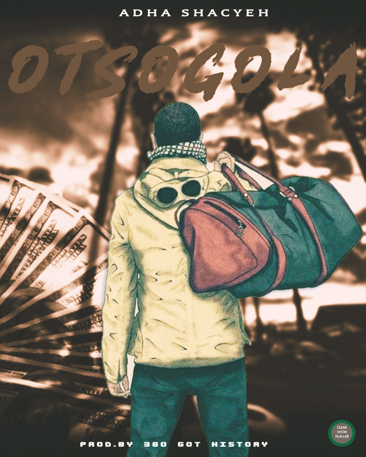 Otsogola(Prod.By 360 Got History